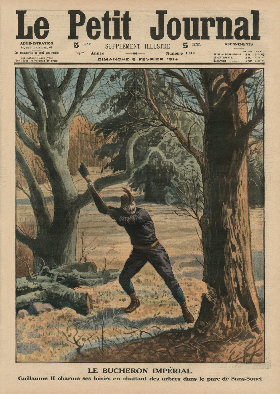 Imperialny drwal, Wilhelm II spędzający wolny czas, wycinając drzewa w parku Sanssouci, ilustracja na okładce z „Le Petit Journal”, dodatek ilustr., 8 lutego 1914 (kolor li autorstwa French School