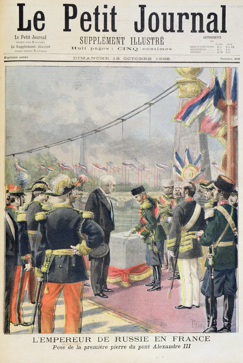 Strona tytułowa przedstawiająca cesarza Rosji we Francji kładącego pierwszy kamień Pontu Aleksandra III, ilustracja z ilustrowanego dodatku Le Petit Journal, 18.10.1896 autorstwa French School