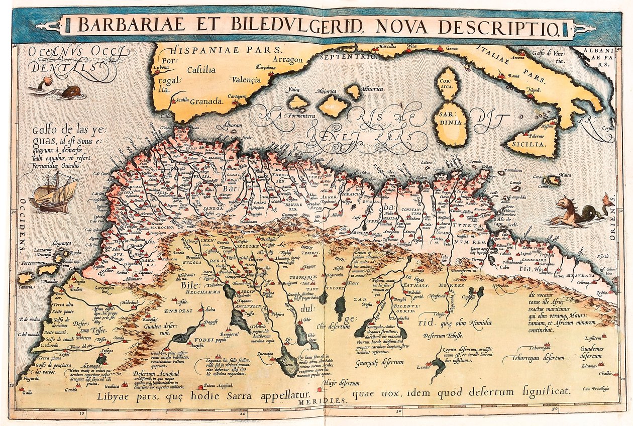 Barbaria i Biledulgerid Mapa geograficzna północnej Afryki z „Theatrum Orbis Terrarum” Abrahama Orteliusa (Oertel, Ortell lub Ortel autorstwa Abraham Ortelius