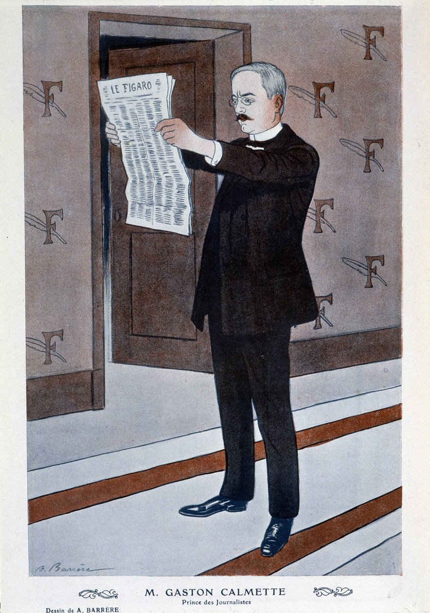 Portret Gastona Calmette, reżysera Figaro, autorstwa Barrère, „”Fantasio”” autorstwa Adrien Barrere