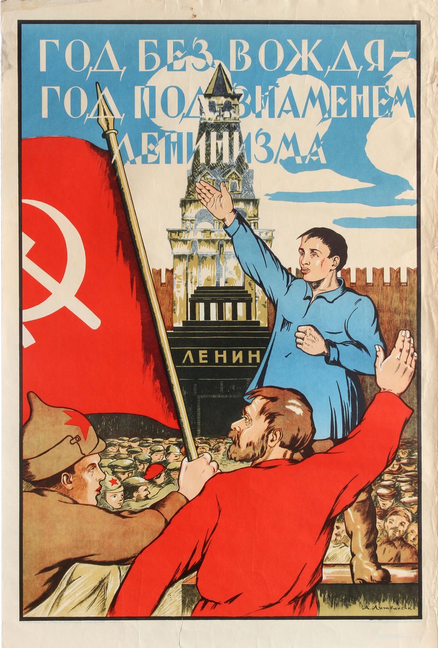 Rok bez wodza - Rok pod sztandarem leninizmu!, 1925. autorstwa Alexander Merkuryevich Litvinenko