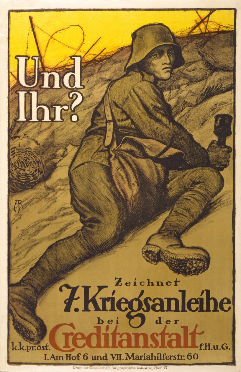 Austriacki plakat zbiórki pieniędzy: „A ty ciągniesz 7th War Loan w pubie Creditanstalt”. Wiedeń, ok.1917 autorstwa Alfred Roller