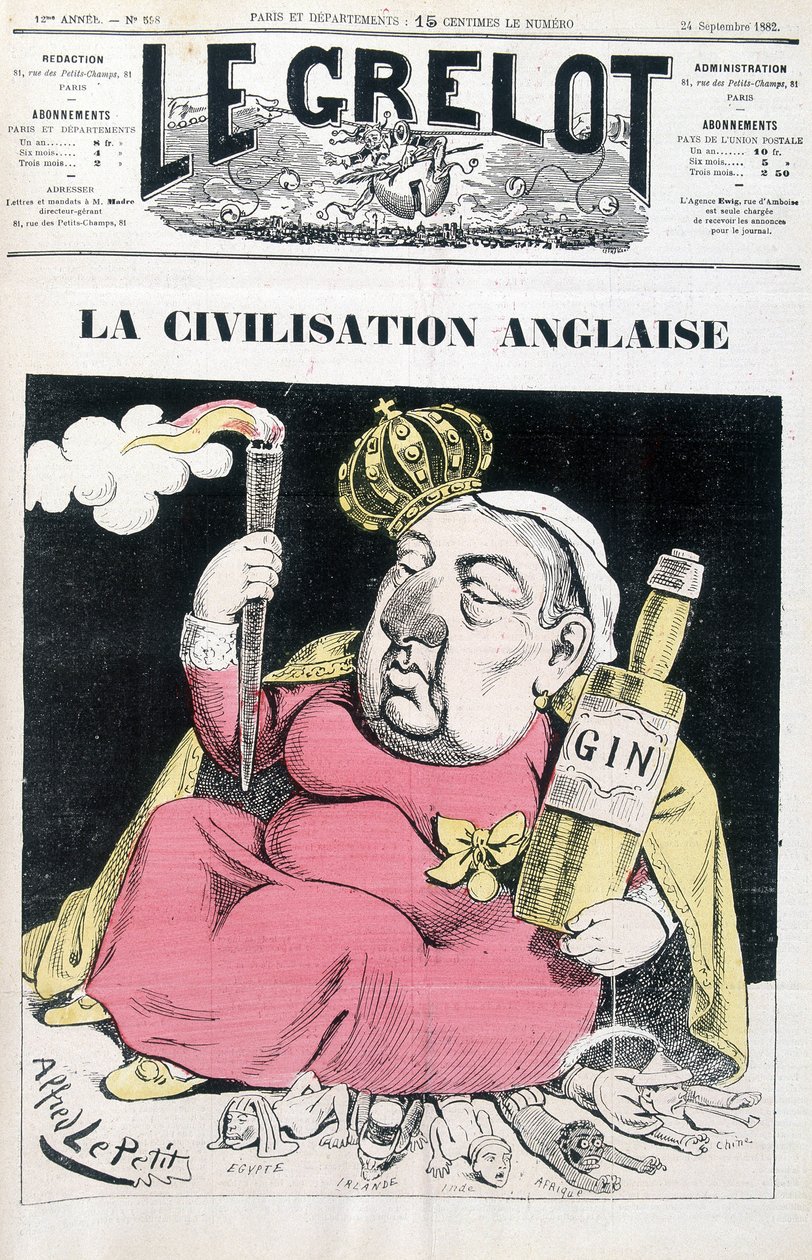 Cywilizacja angielska: Wiktoria z butelką ginu w ręku, siedząca w Egipcie, Irlandii, Indiach, Afryce i Chinach - autorstwa Alfreda Le Petitty, w „Le Grelot” z 24.09.1882 r. autorstwa Alfred Le Petit