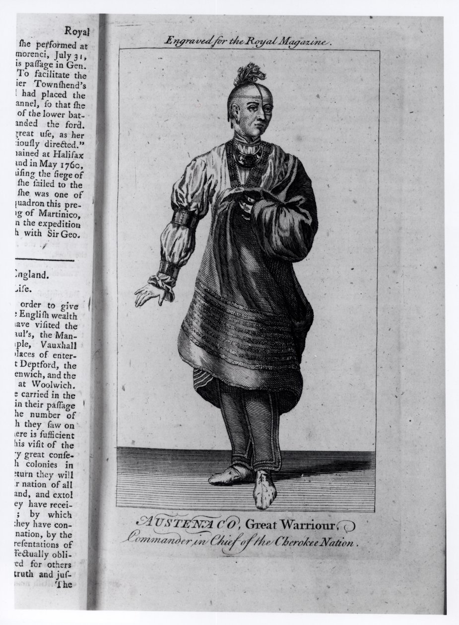 Austenaco, wielki wojownik, naczelny dowódca narodu Czirokezów, ilustracja z „The Royal Magazine”, lipiec 1762 autorstwa American School
