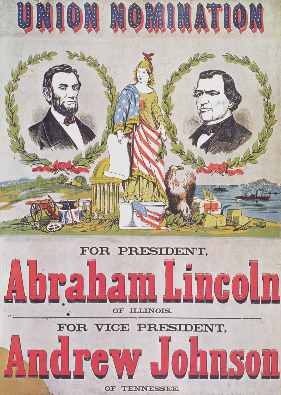 Plakat kampanii wyborczej o nominację do Unii z Abrahamem Lincolnem kandydującym na prezydenta i Andrew Johnsonem na wiceprezydenta autorstwa American School