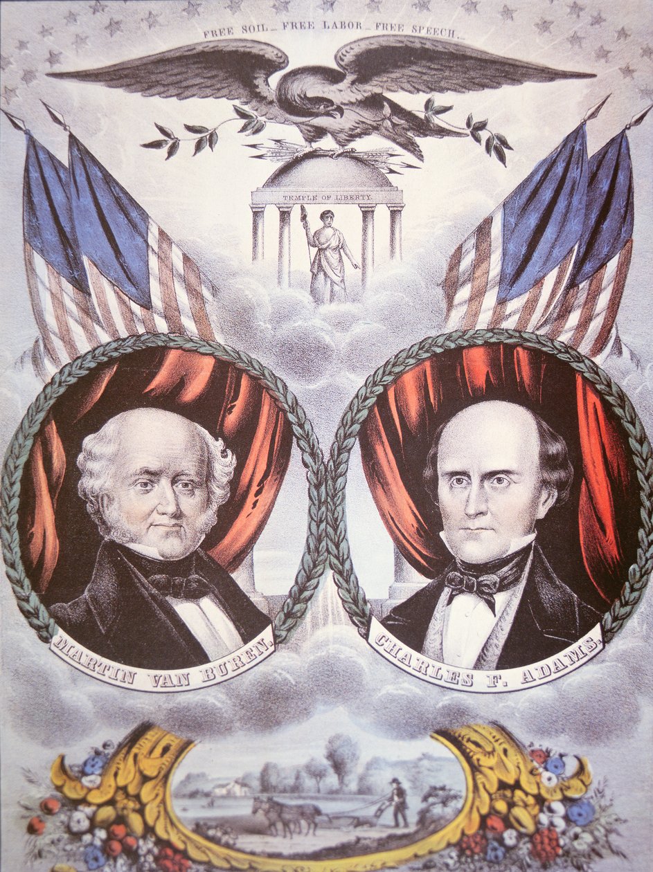 Plakat kampanii prezydenckiej przedstawiający Martina van Burena (1782-1862) i Charlesa F. Adamsa (1807-1886) dla „Free Soil Party” autorstwa American School