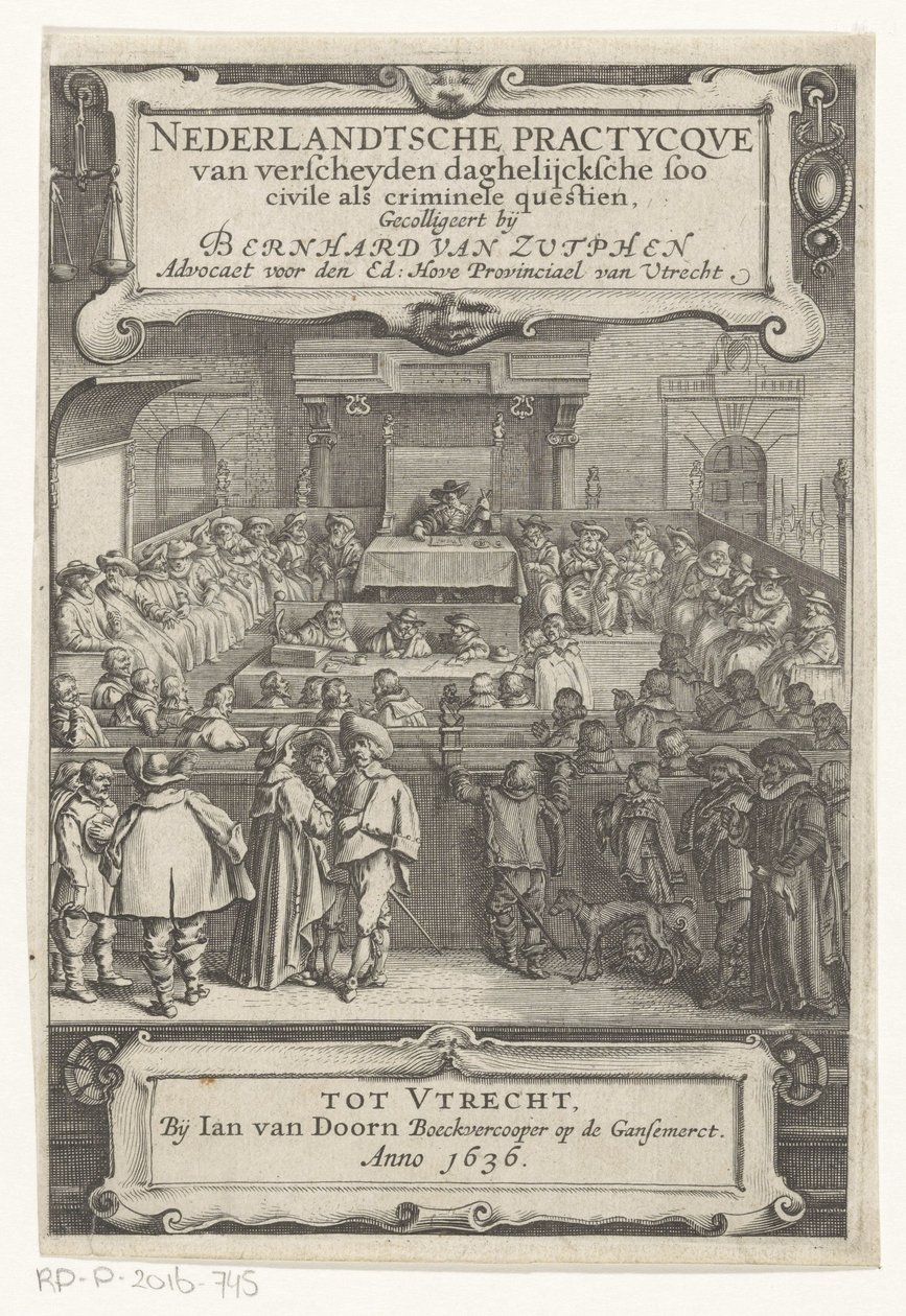 Twarz na sali sądowej Strona tytułowa dla: Bernard van Zutphen, Nederlantsche practycque van verscheyden daghelijcksche soo civile als kryminal questien, 1636 (tytuł serii) autorstwa Anonymous