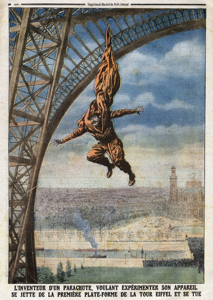Francuski krawiec austriackiego pochodzenia Franz (lub Francois) Reichelt (1879-1912) wynalazca spadochronu, który chce poeksperymentować ze swoim samolotem, rzuca się z pierwszej platformy Wieży Eiffla i popełnia samobójstwo. Grawerowanie w „”Le Petité Jo autorstwa Anonymous Anonymous