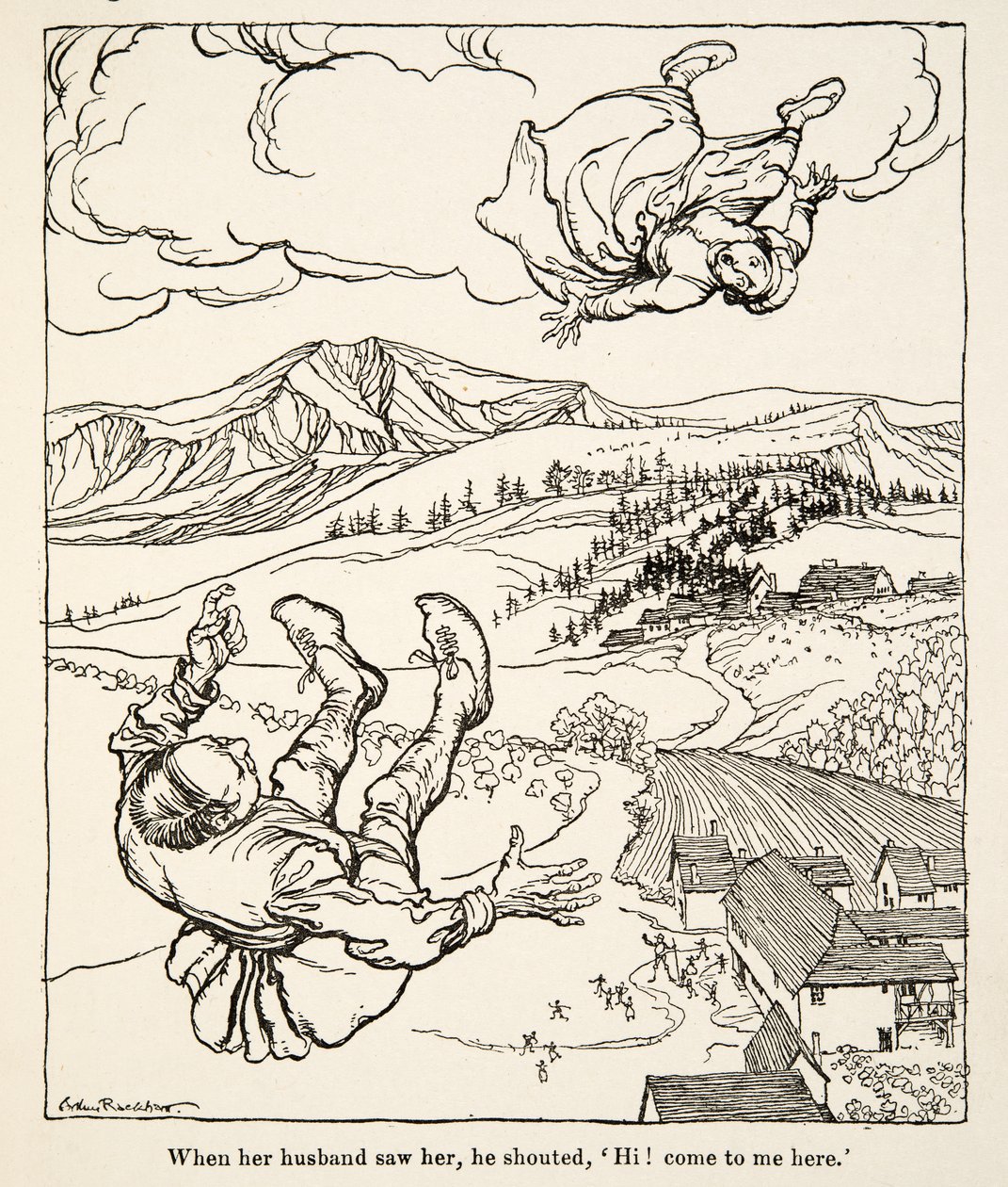 Kiedy jej mąż ją zobaczył, krzyknął: „Cześć! Chodź tu do mnie”, z Little Brother & Little Sister and Other Tales by the Brothers Grimm, wyd. 1917 (lito) autorstwa Arthur Rackham