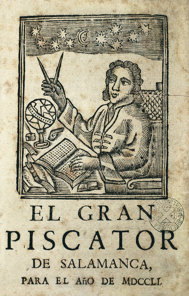 TORRES VILLARROEL, Diego de (1693-1770). Hiszpański pisarz, poeta, dramaturg, astrolog, lekarz, matematyk, ksiądz i profesor Uniwersytetu w Salamance. Okładka "El Gran Piscator de Salamanca para el ano de MDCCLI". Almanach i prognoza roczna autorstwa Artist Unknown