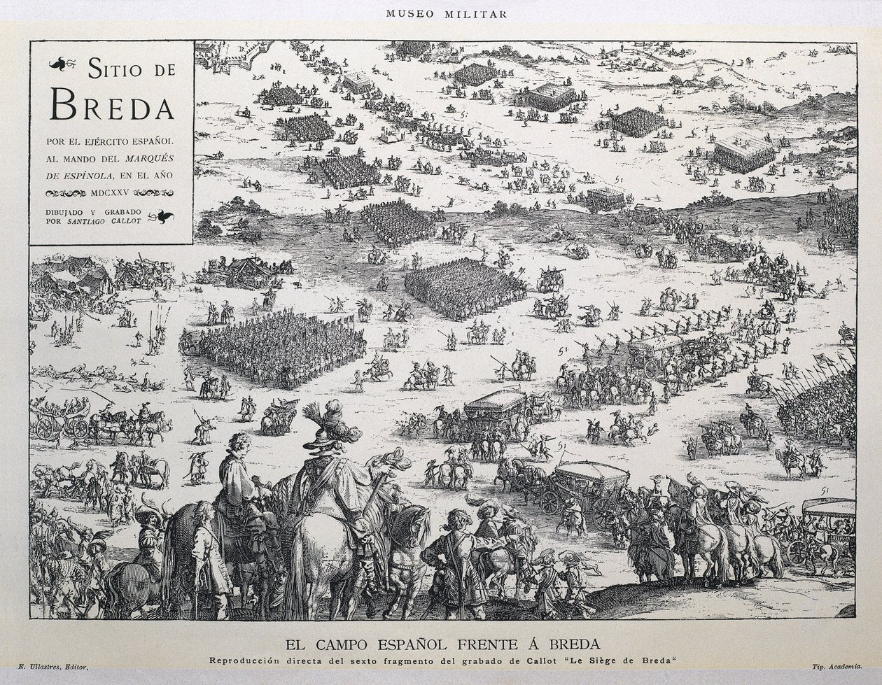 The campo espanol frente a Breda: direct reproduction of the sexto fragmento del grabado de Callot 