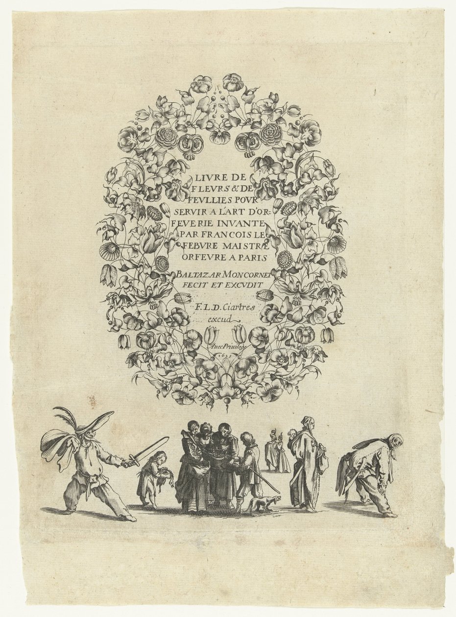 Titelblad: Book of Flowers & Follies w służbie sztuki złotniczej (...) Book of Flowers & Follies służyć sztuce złotniczej (...) (tytuł serii na obiekcie) Księga kwiatów i szaleństw w służbie sztuki złotniczej (...) (tytuł serii) autorstwa Balthazar Moncornet