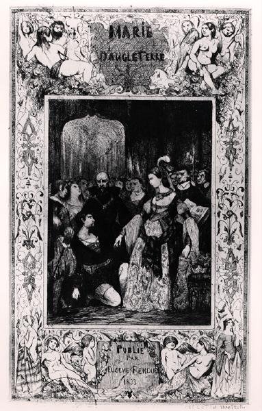 Frontyspis „Marie Tudor” z „Dzieła, dramaty t. VI” przez Victora Hugo (1802-85), 2. wydanie przez Eugene Renduel autorstwa Celestin Francois Nanteuil