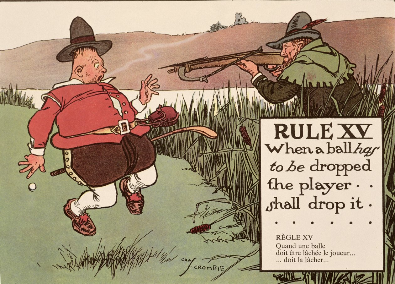 Reguła XV: Gdy piłka musi być upuszczona, gracz upuszcza ją, z "Rules of Golf", opublikowanych ok. 1905 r. autorstwa Charles Crombie