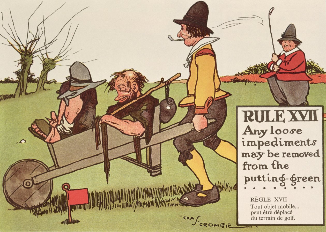 Reguła XVII: Wszelkie luźne przeszkody mogą być usunięte z putting greenu, z „Reguły gry w golfa”, opublikowanej ok. 1905 r. autorstwa Charles Crombie