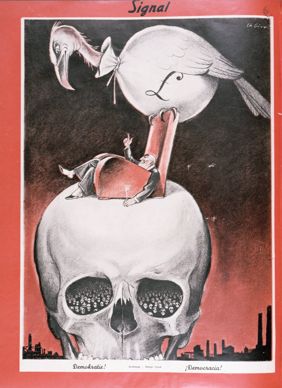 „Demokracja!”, z magazynu „Signal”, numer 5, pierwsze wydanie z marca 1941 r. (litho) autorstwa Charles Girod