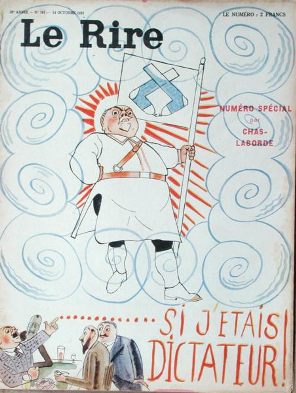 „Gdybym był dyktatorem!”, ilustracja z okładki ze specjalnego wydania „Le Rire” autorstwa Charles Laborde