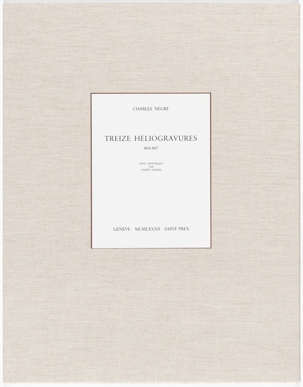 Trzynaście heliograwiur autorstwa Charles Nègre, André Jammes