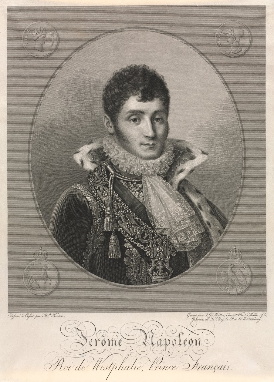Hieronim Napoleon, król Westfalii, książę francuski autorstwa Christian Friedrich Muller