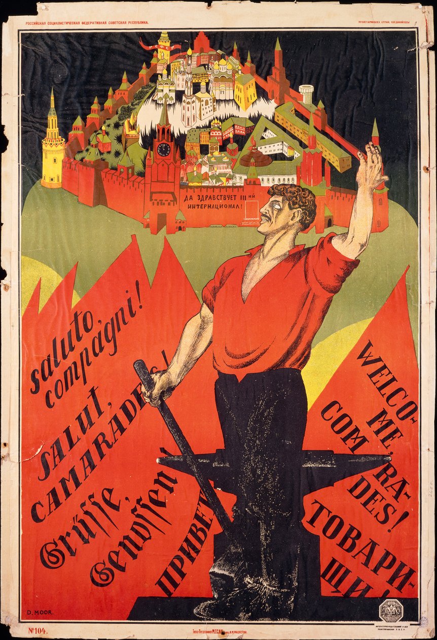 Rewolucja Październikowa, Witajcie towarzysze! Apel do rewolucyjnych robotników za granicą autorstwa Dmitry (1883 1946) Moor