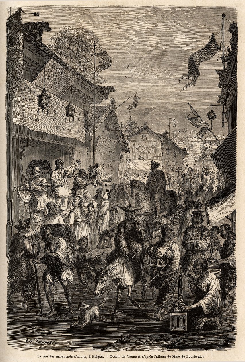 Ulica handlarzy odzieżą, Kalgan, Mongolia. Rysunek autorstwa Vaumorta (? -1886), ilustrujący podróż z Szanghaju do Moskwy w latach 1859-1862 pana de Bourboulon, francuskiego ministra do Chin. Grawerowanie w „Le tour du monde””, pod redakcją Edouarda Chart autorstwa Edouard Vaumort