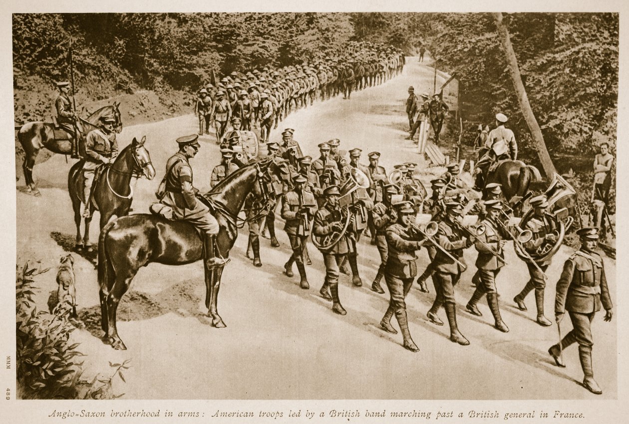 Anglosaskie braterstwo broni: wojska amerykańskie dowodzone przez brytyjską bandę maszerującą obok brytyjskiego generała we Francji, 1914-19 autorstwa English School