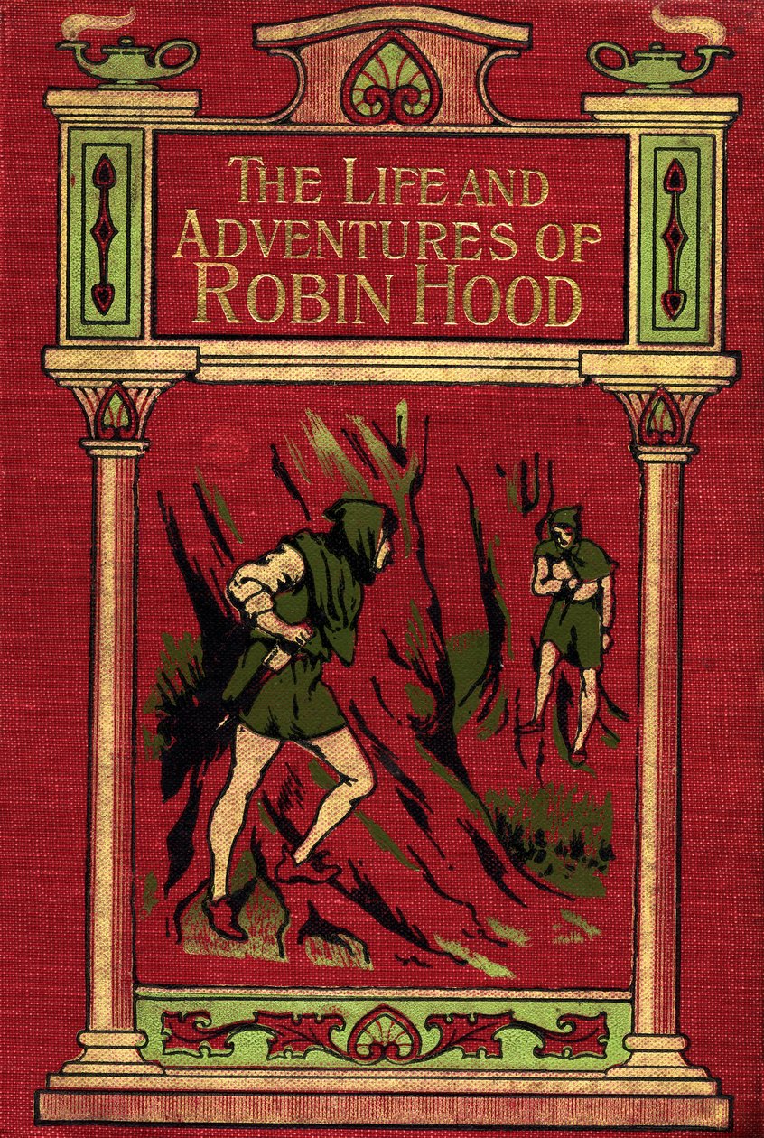 Przednia okładka The Life and Adventures of Robin Hood autorstwa English School