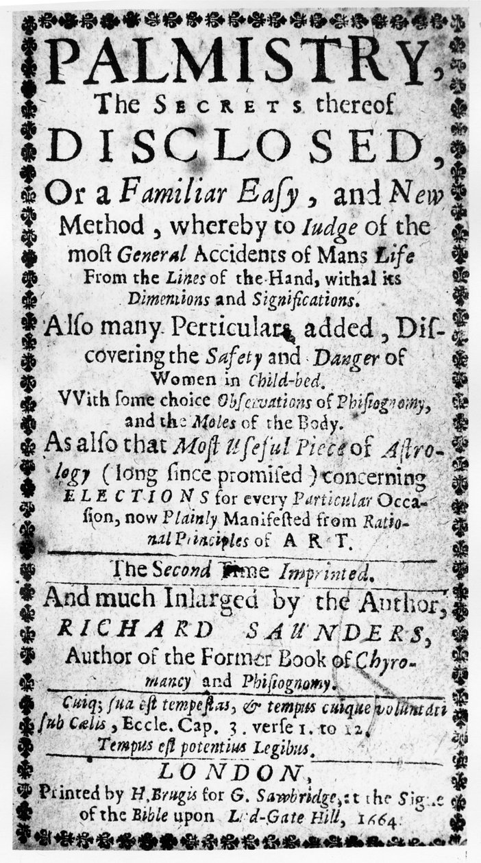 Frontyspis do chiromancji, jego tajemnice ujawnione przez Richarda Saundersa, 1664 autorstwa English School