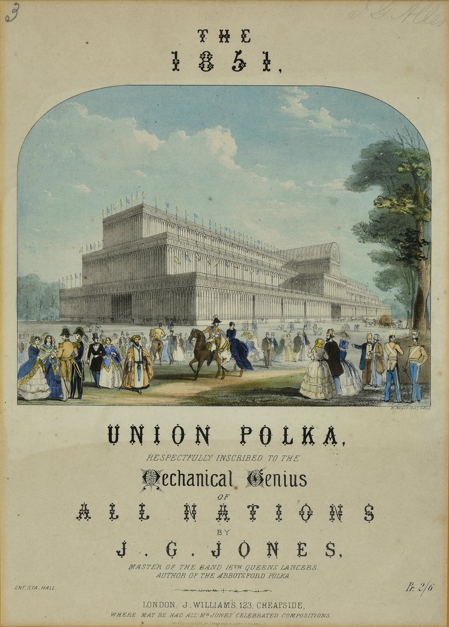 Polka unijna z 1851 roku. Z szacunkiem wpisany do mechanicznego geniusza wszystkich narodów przez J.G Jonesa, mistrza zespołu 16th Queens Lancers autorstwa English School