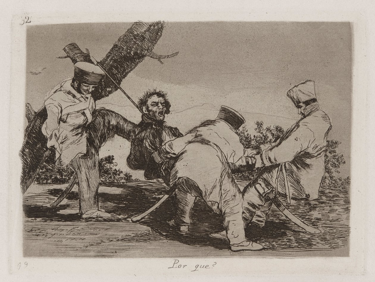 Dlaczego [sic]? (Dlaczego?), Tablica 32 z Klęsk wojennych autorstwa Francisco de Goya
