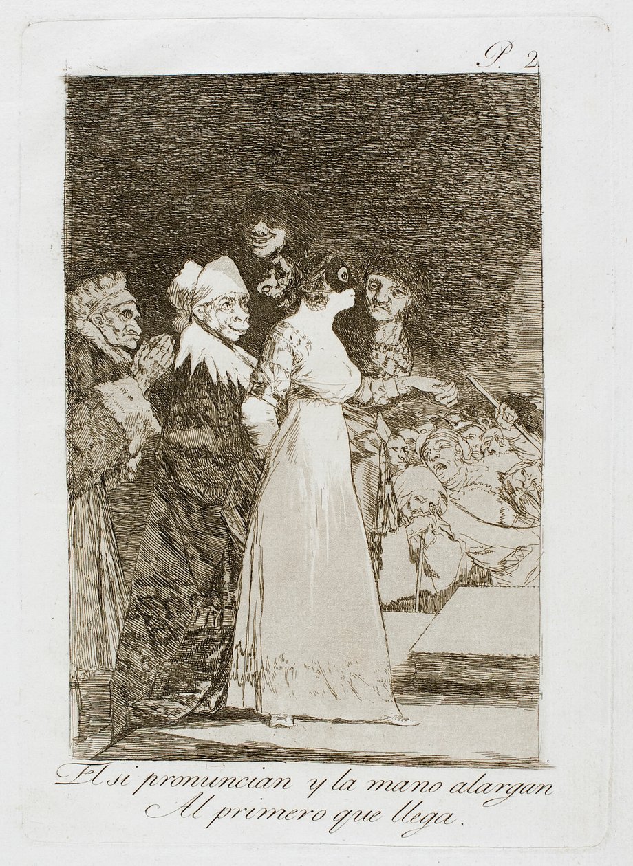 Mówią "tak" i podają rękę pierwszemu przybyszowi, płyta druga z Los Caprichos autorstwa Francisco Jose de Goya y Lucientes