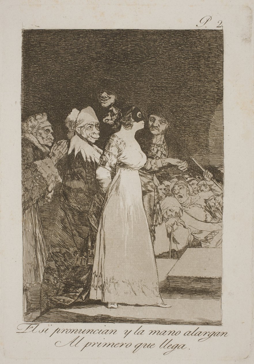 Mówią tak i poślubiają pierwszego najlepszego autorstwa Francisco de Goya