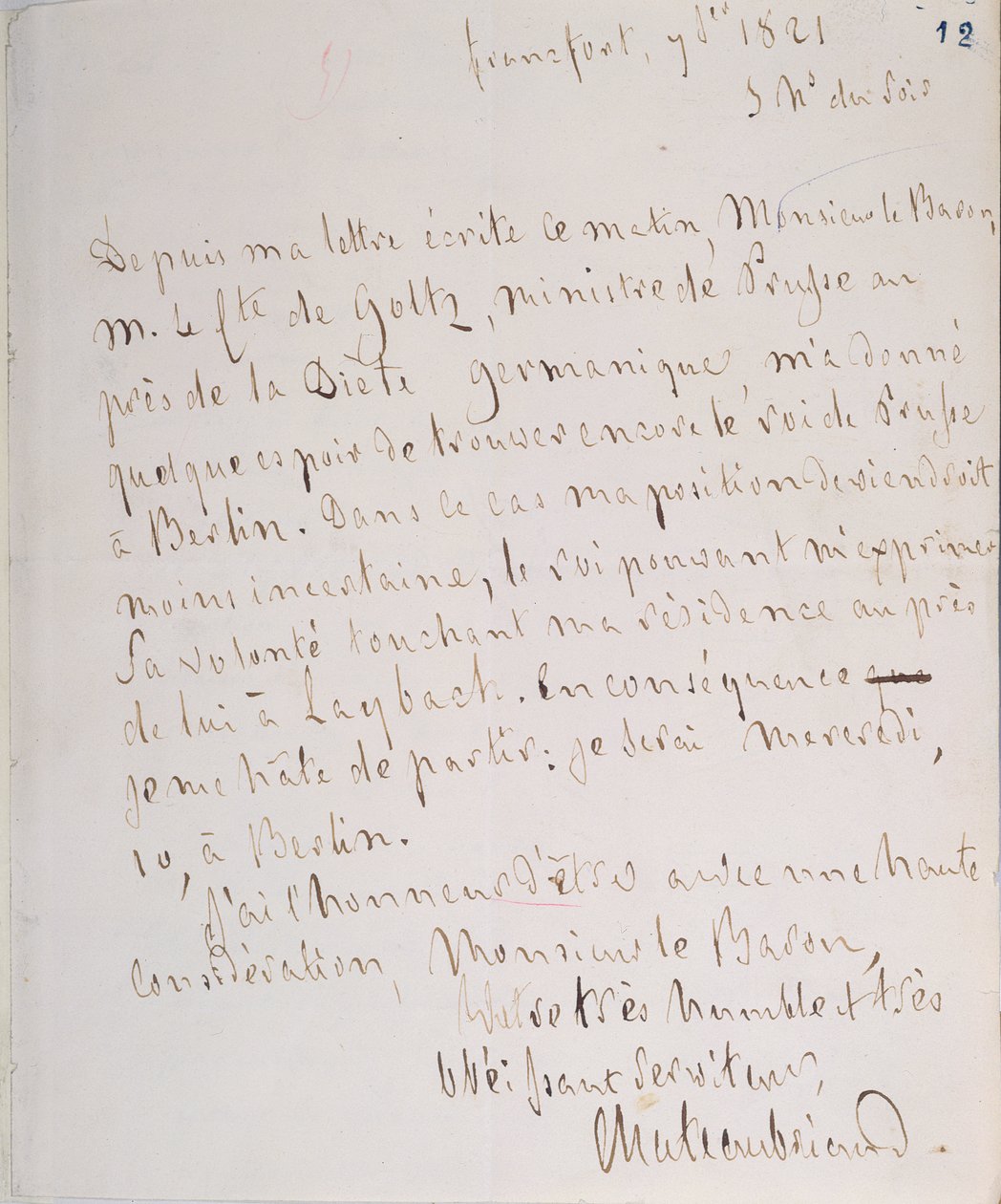 List z podpisem pisarza, pisany we Frankfurcie w drodze na nowe stanowisko Chateaubrianda jako ministra pełnomocnego w Berlinie, 7 stycznia 1821 r. autorstwa Francois Rene Vicomte de Chateaubriand