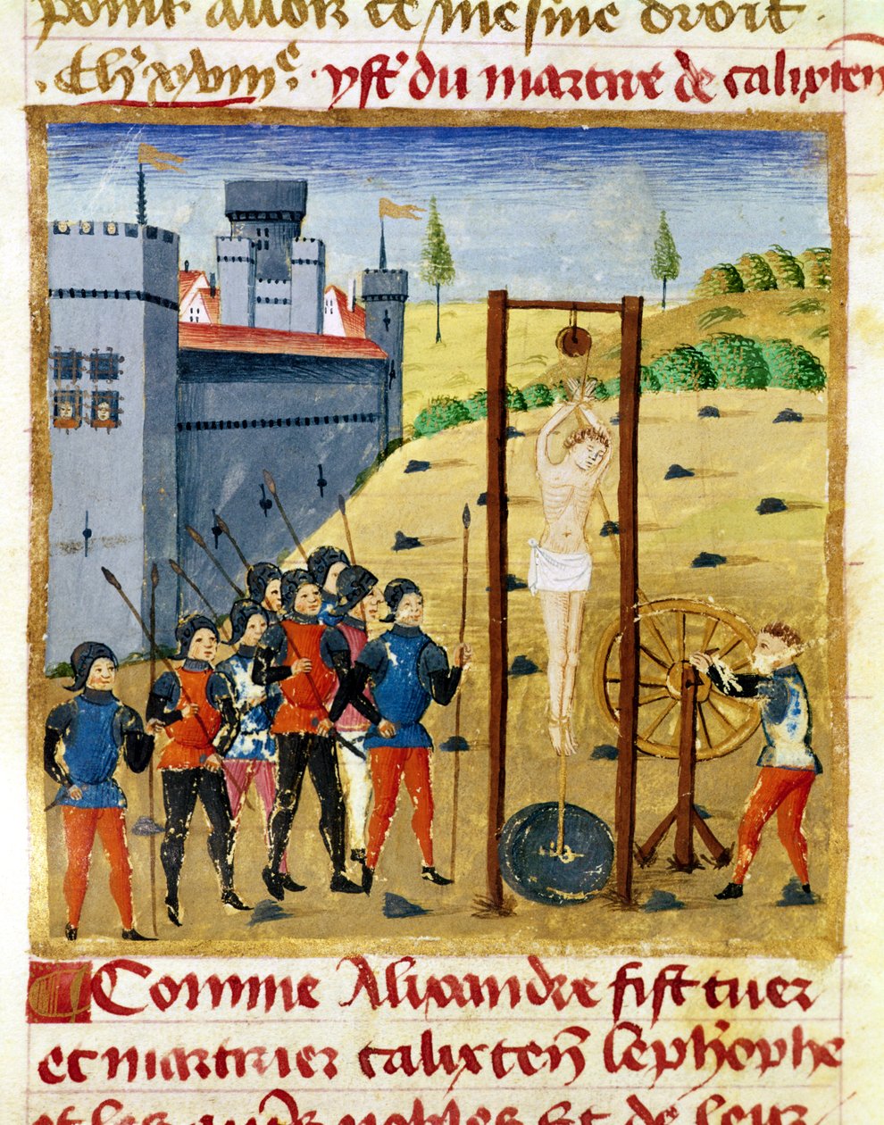 Ms 1335 f.167v Jak Aleksander Wielki zabił i zamęczył Calixtena Cefoba i innych szlachciców przed Caroutzem autorstwa French School