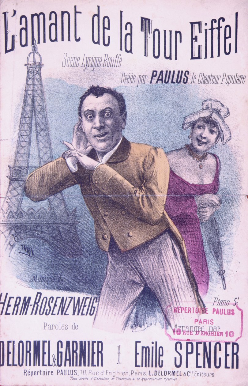 Partytura do piosenki LAmant de la Tour Eiffel, śpiewanej przez Paulusa (1845-1908), muzyka Herm-Rosenzweig, tekst Delormel i Garnier, ok.1889 autorstwa French School