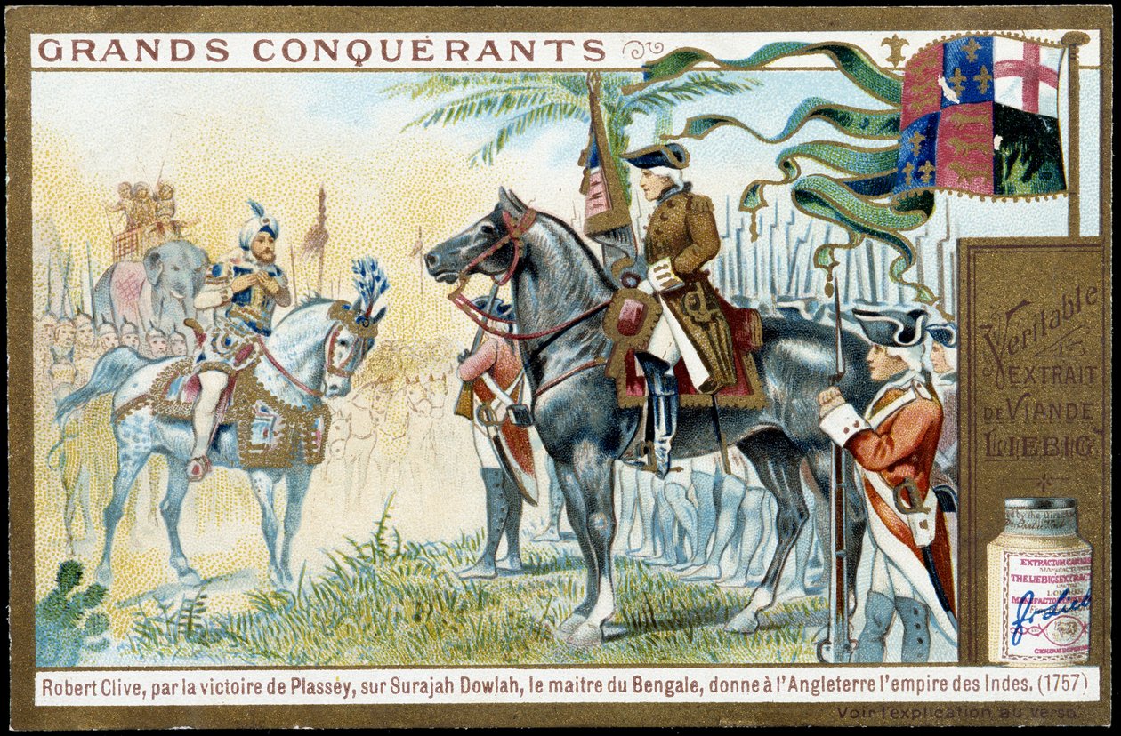 Po zwycięstwie Plasseya nad Surajah Dolah (Suraj Ud-daula lub Ud Daula Ud Daulah lub Ud-Daulah), mistrz Bengalu dał Anglii Imperium Indii w 1757 roku. XIX-wieczna chromolitografia liebig. autorstwa French School