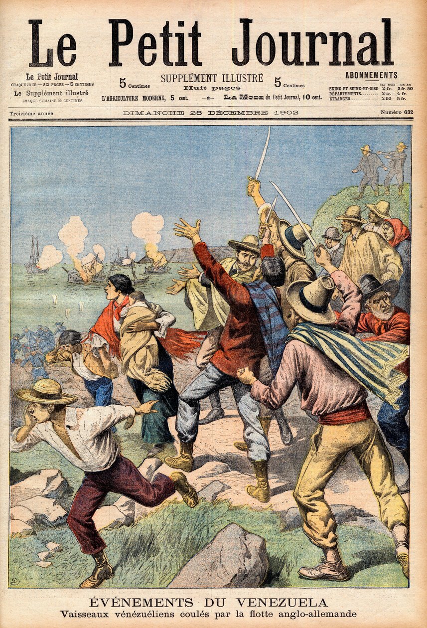 Anglo-niemiecka interwencja w Wenezueli w latach 1902-1903 - Pierwsza strona „Le Petit Journal” z 28 grudnia 1902 r.: wydarzenia w Wenezueli: wenezuelskie łodzie zatopione przez flotę angielską i niemiecką (rycina) autorstwa French School
