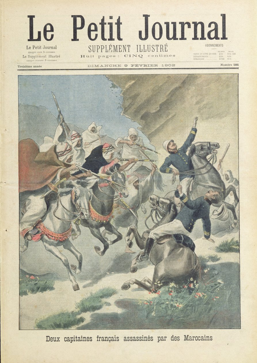 Zamach na dwóch francuskich kapitanów Legii Cudzoziemskiej przez Marokańczyków z plemienia Beni-Smir, ilustracja na okładce „Le Petit Journal”, 9 lutego 1902 autorstwa French School