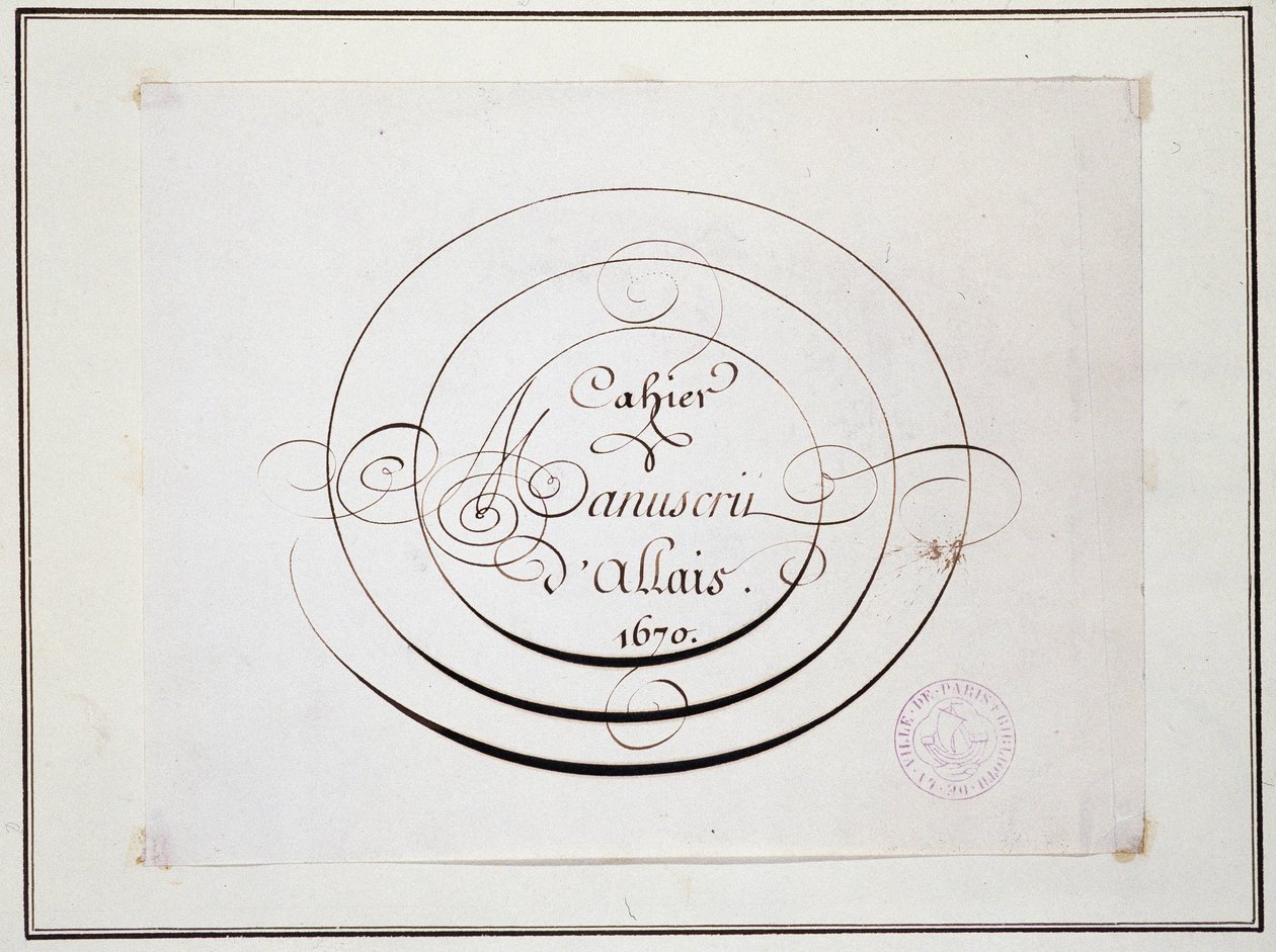 Kaligrafia: fragment rękopisu z 1670 r. autorstwa Jeana Baptiste Alais de Beaulieu fils, „” Notatnik rękopisu Alais autorstwa French School