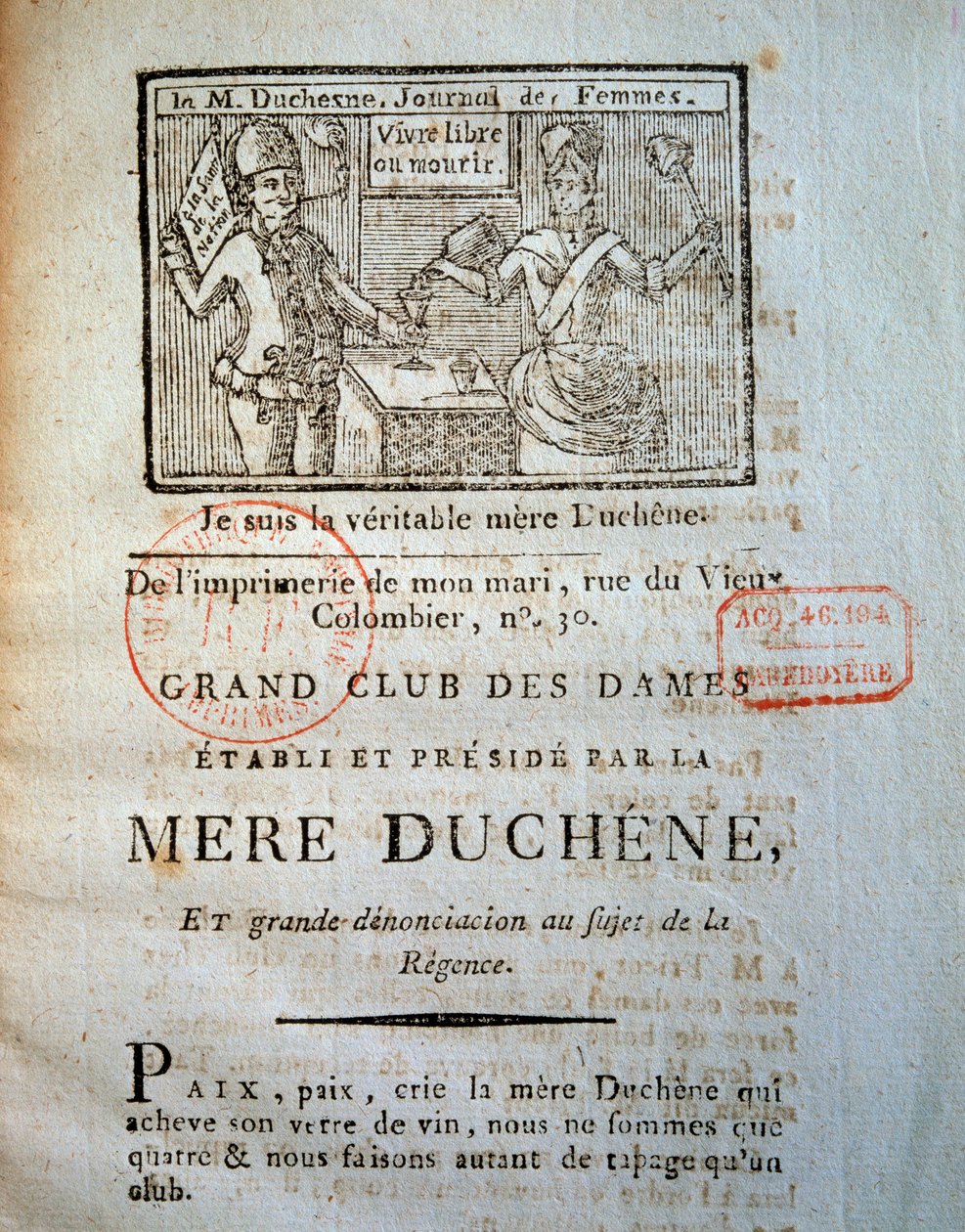 Rewolucja francuska: Jeden z dzienników kobiet La mere Duchene (lub Duchesne, żeński odpowiednik "Le pere Duchesne"): "Grand club des femmes, założony i prowadzony przez Mere Duchene, i wielkie doniesienie o regencji". 1790 Paryż, B.N. autorstwa French School