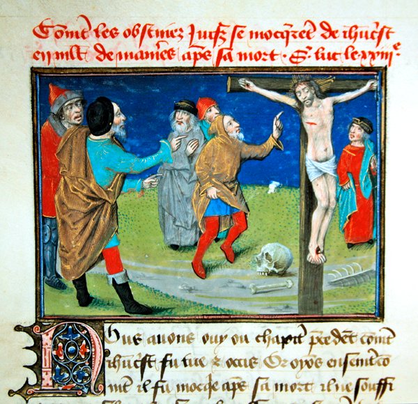 Ms fr.6275 Jezus jest wyśmiewany na krzyżu, z „Le Miroir de l
