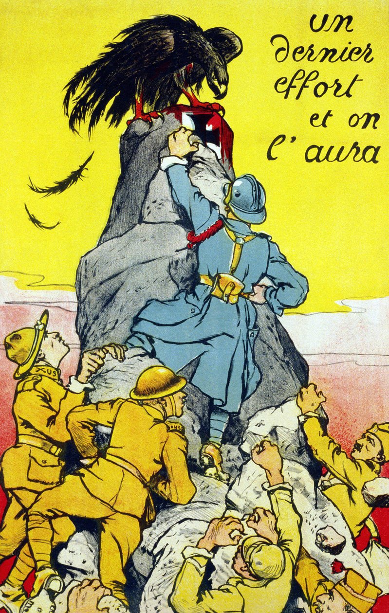 Plakat „”” Ostatnia próba i będziemy mieć”””: sojusznicy (Francja, USA, Rosja itd.) wspinają się na szczyt skały, na której stoi niemiecki orzeł. Litografia 1917. autorstwa French School