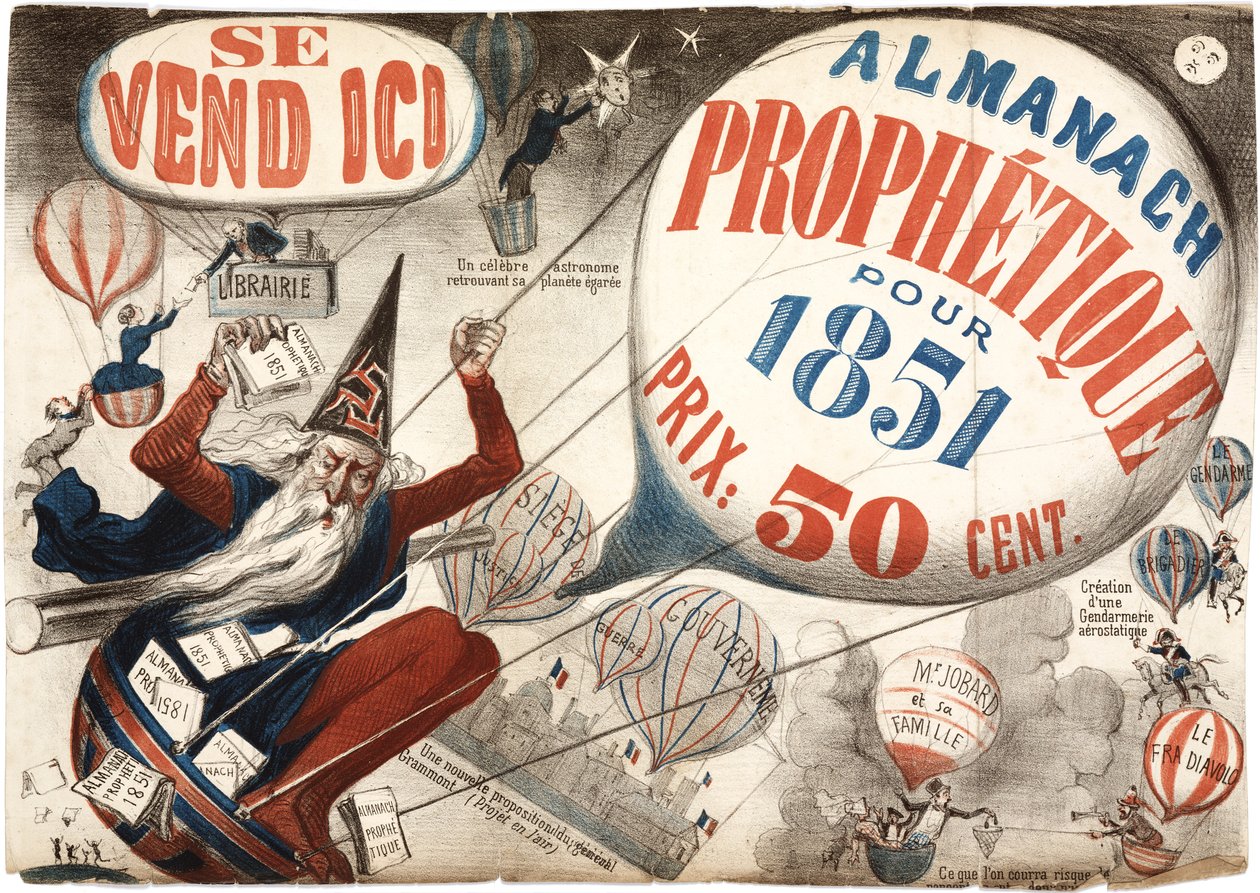 Plakat reklamujący Proroctwo Almanachu, 1851 autorstwa French School