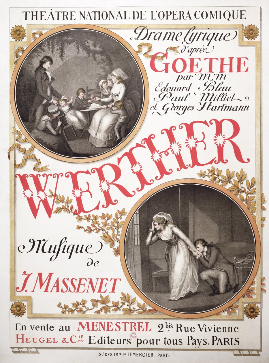 Plakat do Wertera Julesa Masseneta (1842-1912) w Theatre National de sOpera-Comique, Paryż, 1893 r8: Johann Wolfgang von Goethe (1749-1832); autorstwa French School
