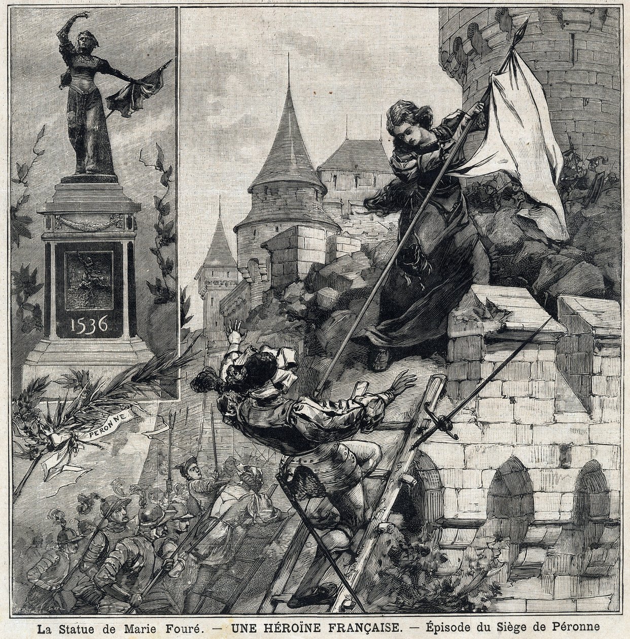 Statua Marie Foure (po lewej): Katarzyna de Poix, znana jako „Marie Foure” (XVI w.), francuska bohaterka broniąca miasta Peronne w 1536 r. podczas inwazji wojsk Karola V. W „Le Petit Parisien”” w dniu 01.08.1897. autorstwa French School