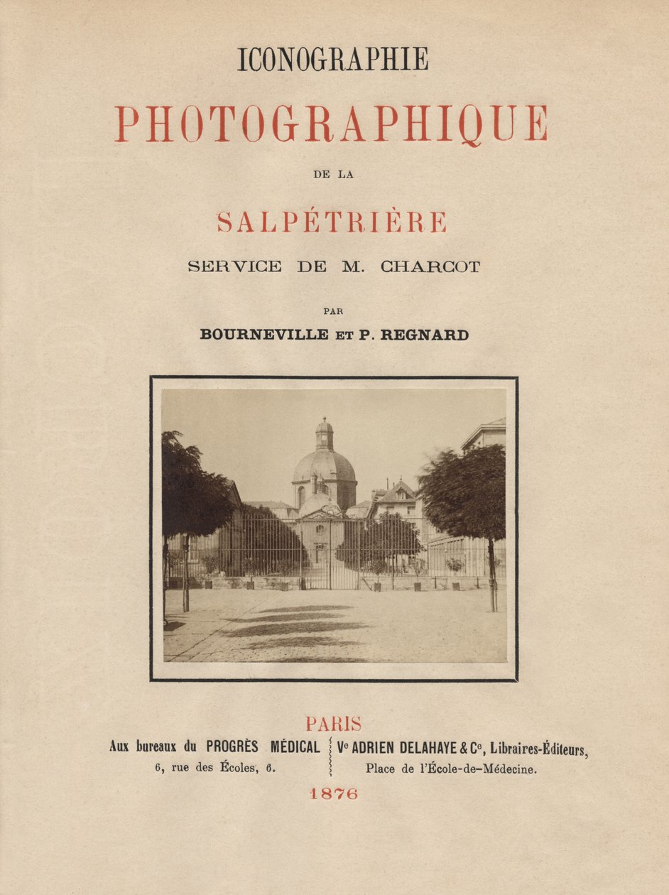 Strona tytułowa Ikonografii fotograficznej La Salpetriere autorstwa Bourneville
