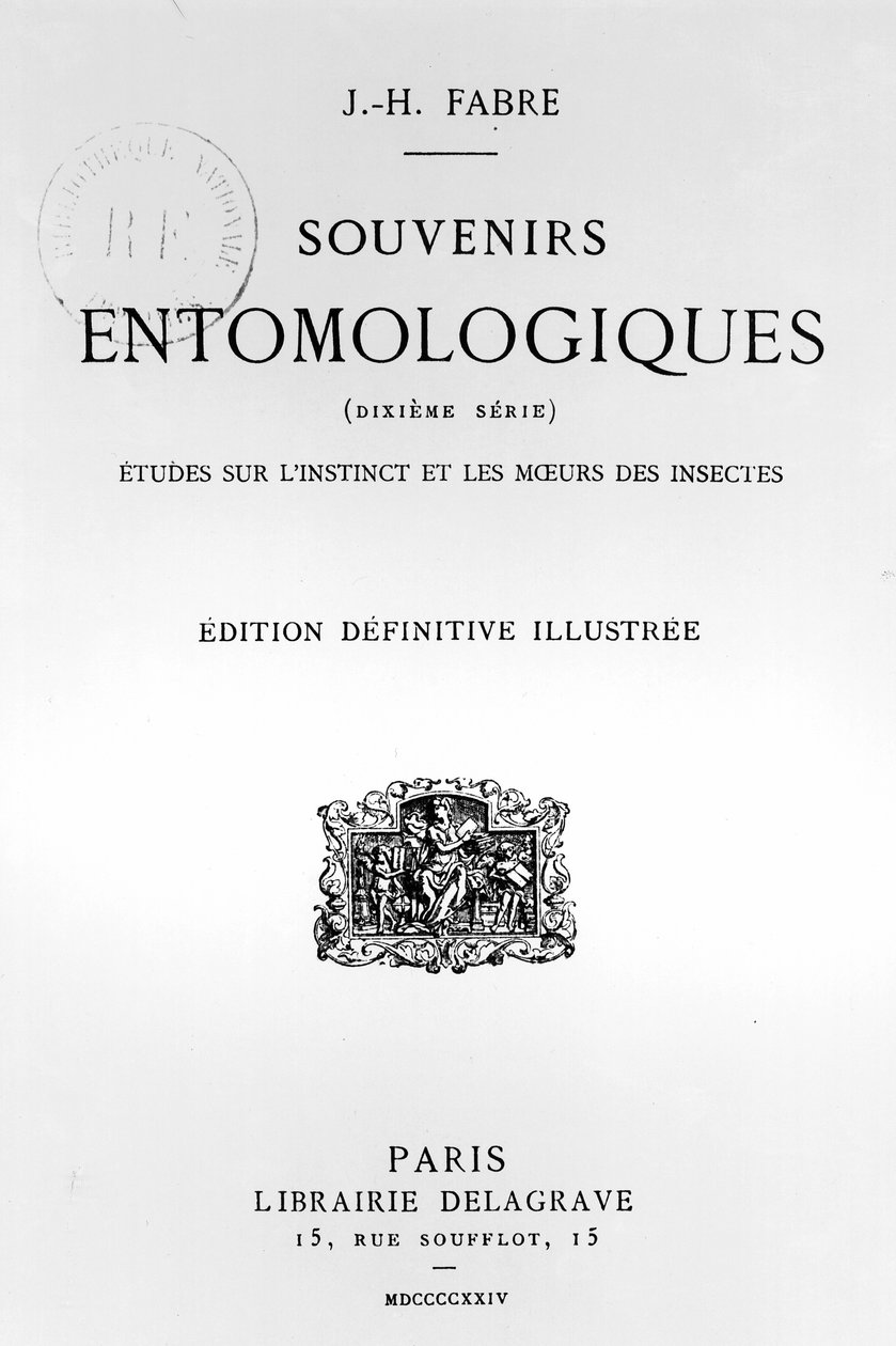 Strona tytułowa Souvenirs Entomologiques Jean-Henri Fabre (1823-1915) wydanych w 1924 r. (druk) autorstwa French School