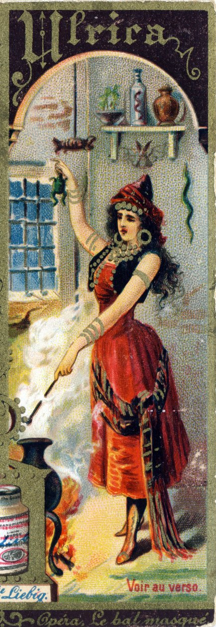 Ulrica w operze Giuseppe Verdiego „Le bal masque” powstałej w 1859 r. Alfabet imion kobiecych na temat: kobiece kostiumy i opery. Liebig reklamuje chromolitografię. autorstwa French School