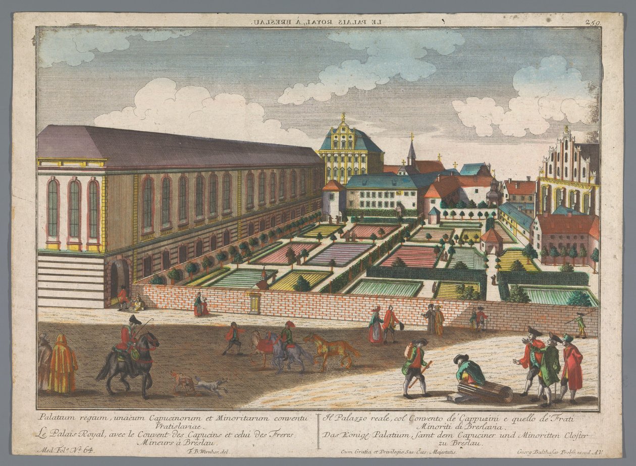 Widok na Pałac Królewski i Klasztor Braci Mniejszych Kapucynów we Wrocławiu Das Könige Palatium, samt dem Capuciner und Minoritten Closter zu Breslau (tytuł na obiekcie) Wrocław (tytuł serii) autorstwa Georg Balthasar Probst