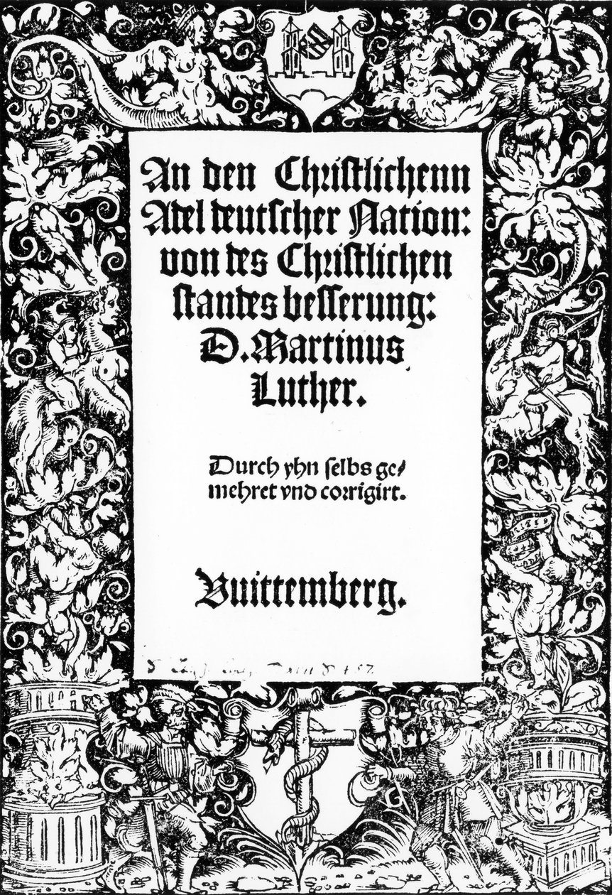 Strona tytułowa do Marcina Lutra Przemówienie do szlachty chrześcijańskiej Narodu Niemieckiego, wyd. w Wittenberdze, 1520 autorstwa German School